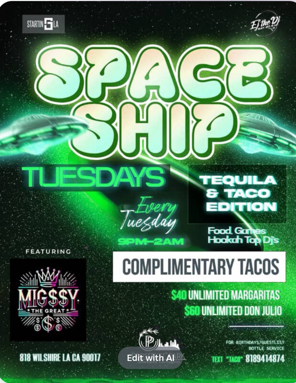 Spaceship Tuesdays: Tequila & Taco Edition ft. Mig$$y The Great