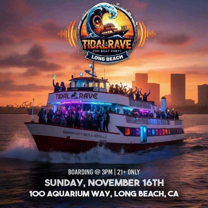 Tidal Rave EDM Boat Party - Long Beach | 21+ Sunset Cruise