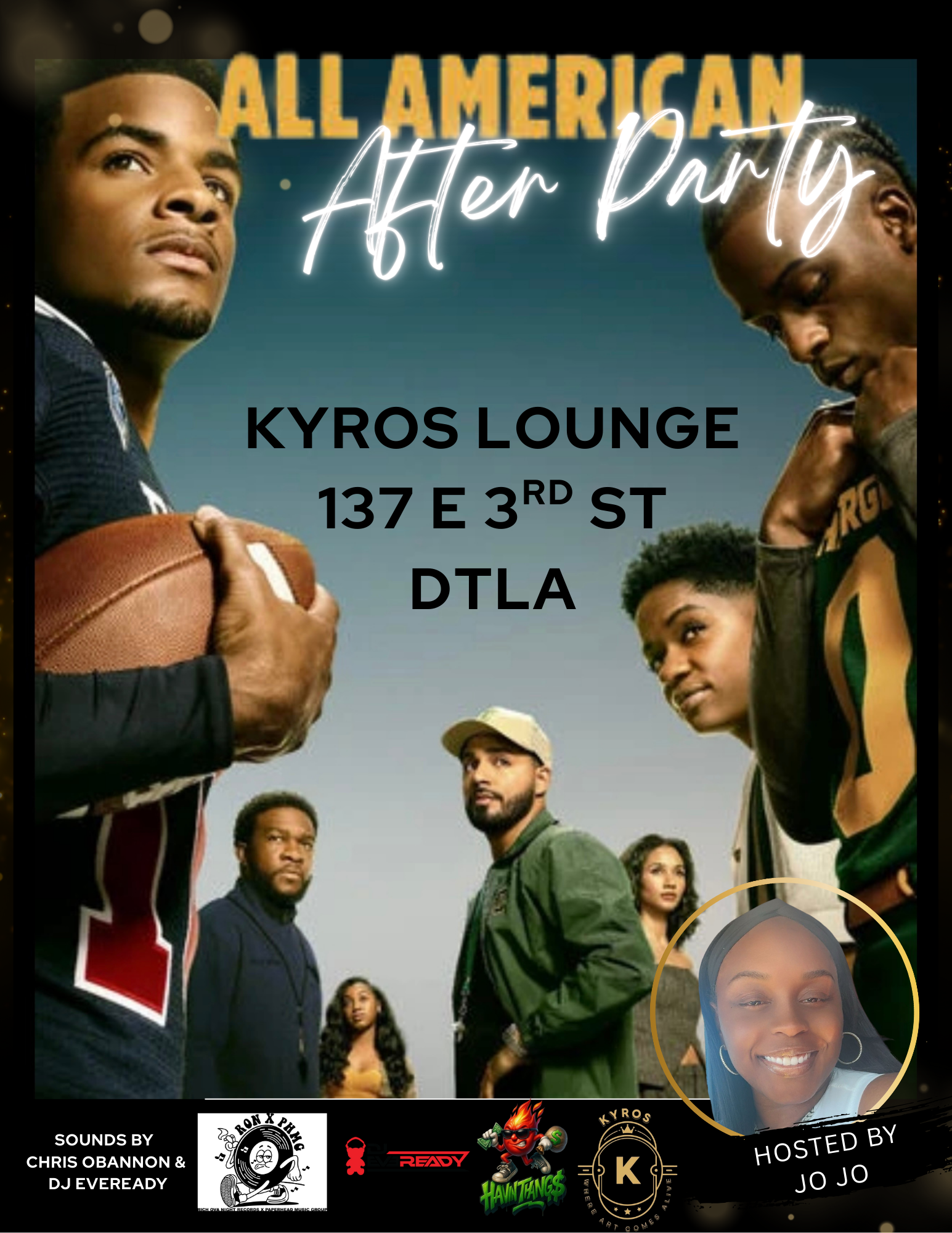 All American Series Finale After Party - Hosted by JoJo | Downtown LA at Kyros Lounge